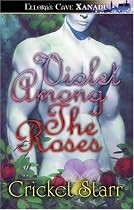 Violet Among The Roses