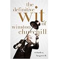 The Definitive Wit of Winston Churchill (Hardcover)