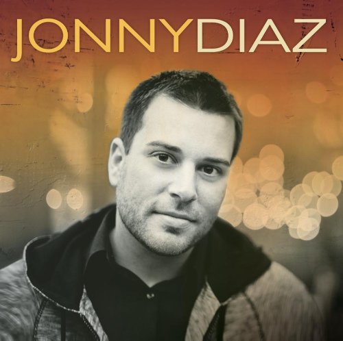 Jonny Diaz - Jonny Diaz - Zortam Music