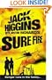 Sure Fire. Jack Higgins with Justin Richards (Chance Twins)