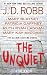 The Unquiet