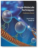 Single-Molecule Techniques: A Laboratory Manual