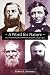 Search : A Word for Nature: Four Pioneering Environmental Advocates, 1845-1913
