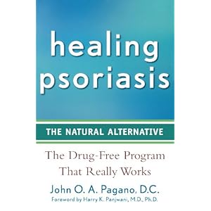 Healing Psoriasis: The Natural Alternative