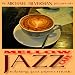Mellow Jazz Cafe: Relaxing Jazz Piano Music
