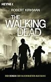 Produkt-Bild: The Walking Dead: Roman