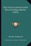 Die Stillschweigende Willenserklarung (1893)
