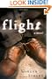 Flight: A Novel