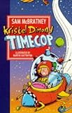 Kristel Dimond, timecop