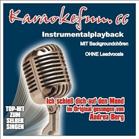 Ich schie� dich auf den Mond - Karaoke