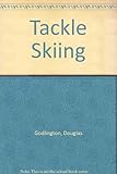 Tackle ski-ing