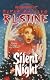 Silent Night (Fear Street Super Chiller)