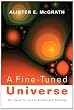 A Fine-tuned Universe: The Quest for God in Science and Theology (Gifford Lectures)
