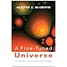 A Fine-Tuned Universe: The Quest for God in Science and Theology (Gifford Lectures)