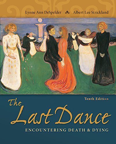 The Last Dance: Encountering Death and Dying
