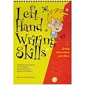 Left Hand Writing Skills: Funky Formation and Flow bk. 2
