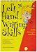 Left Hand Writing Skills: Funky Formation and Flow bk. 2