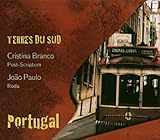 Terres du Sud: Portugal