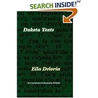Click here to buy Dakota Texts by  Ella Cara Deloria and Raymond J. DeMallie.