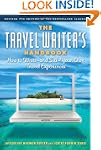 The Travel Writer's Handbook: How to...