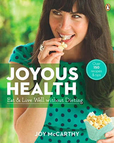joyous health eat and live well without dieting