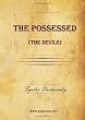 The Possessed: (The Devils)