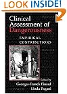 Clinical Assessment of Dangerousness: Empirical Contributions