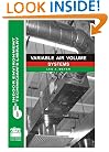 Variable Air Volume Systems (Indoor Environment Technician's Library)