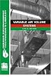 Variable Air Volume Systems (Indoor Environment Technician's Library)
