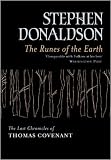 The Runes of the Earth (The Last Chronicles of Thomas Covenant, Book 1)