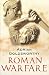 Roman Warfare (Phoenix Press)