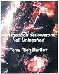 Armageddon Yellowstone: Hell Unleashed