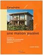Construire une maison passive