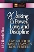 Walking in Power, Love, and Discipline: 1 And 2 Timothy and Titus (The New Inductive Study Series)