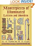 Masterpieces of Illuminated Letters a...