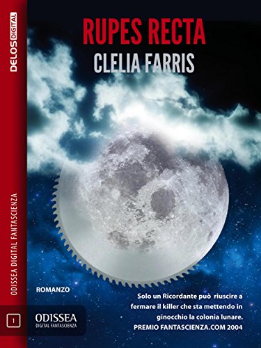 rupes recta odissea digital fantascienza italian edition