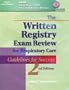 The Written Registry Exam Review for Respiratory Care: Guidelines for Success (Test Preparation)