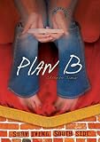 Plan B (Surviving Southside)