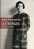 Les Vierges : Et autres nouvelles par N�mirovsky