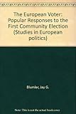 The European voter : popular responses to the first Community election