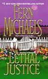 Lethal Justice: Sisterhood Series #6 (Revenge of the Sisterhood)