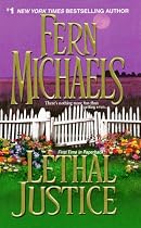 Lethal Justice: Sisterhood Series #6 (Revenge of the Sisterhood)