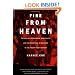 Fire From Heaven: The Rise Of Pentecostal Spirituality And The Reshaping Of Religion In The 21st Century