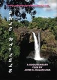 PULE WAILELE (HAWAIIAN WATERFALL PRAYER)