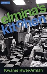 Elmina's Kitchen (Methuen Drama)