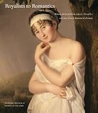 Royalists to Romantics: Women Artists from The Louvre, Versailles, and Other French National Collections