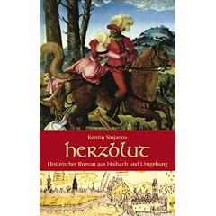Herzblut: Historischer Roman aus Haibach und Umgebung
