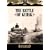 The Battlefield: The Battle of Kursk