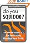 Do You Squidoo? The Power of Web 2.0 for Generating Floods of New Traffic