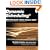 Dynamic Scheduling with Microsoft Office Project 2007: The Book by and for Professionals